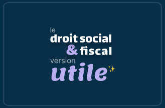 Le droit social et fiscal, version utile